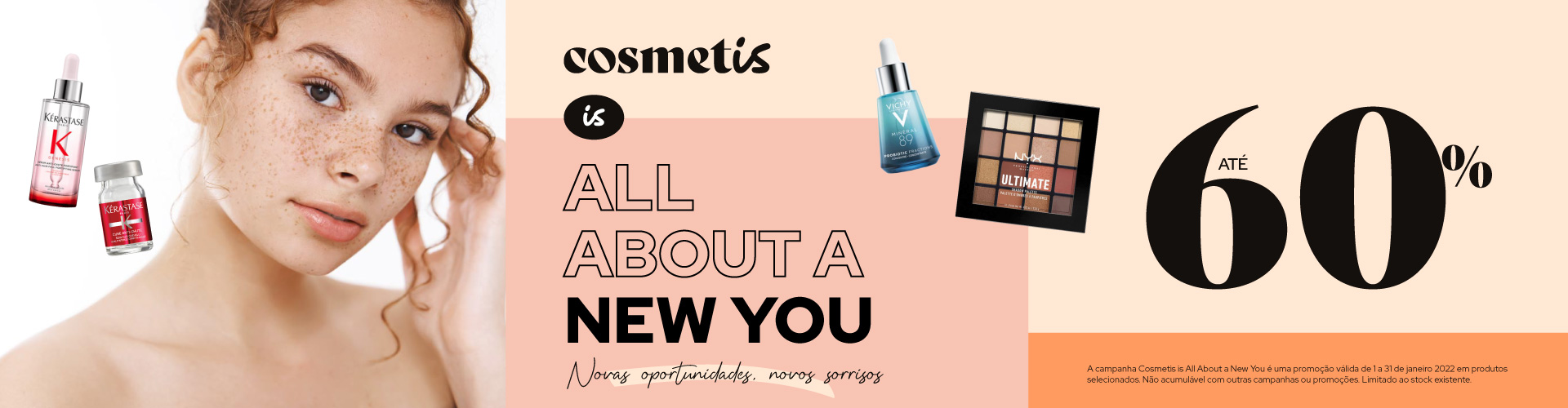 Cosmetis is All About New You