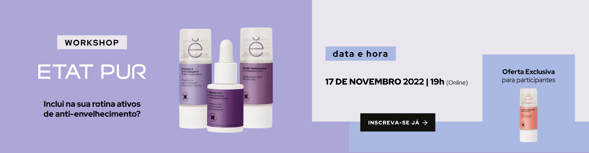 Cosmetis - Workshop Etat Pur